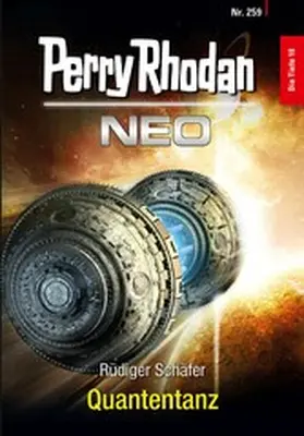 Schäfer |  Perry Rhodan Neo 259: Quantentanz | eBook | Sack Fachmedien
