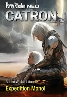 Wickenhäuser |  PERRY RHODAN NEO 326: Expedition Monol | eBook | Sack Fachmedien