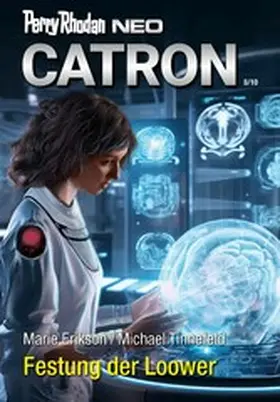 Erikson / Tinnefeld |  Perry Rhodan Neo 327: Festung der Loower | eBook | Sack Fachmedien