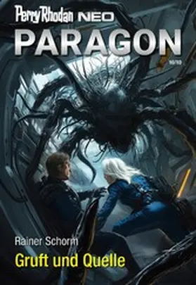 Schorm |  Perry Rhodan Neo 349: Gruft und Quelle | eBook | Sack Fachmedien