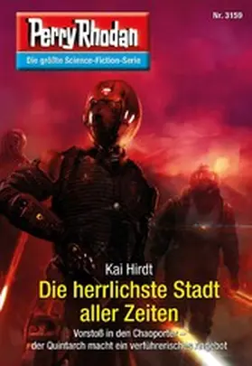 Hirdt |  Perry Rhodan 3159: Die herrlichste Stadt aller Zeiten | eBook | Sack Fachmedien