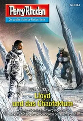 Thurner |  Perry Rhodan 3164: Lloyd und das Chaofaktum | eBook | Sack Fachmedien