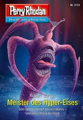 Corvus |  Perry Rhodan 3172: Meister des Hyper-Eises | eBook | Sack Fachmedien