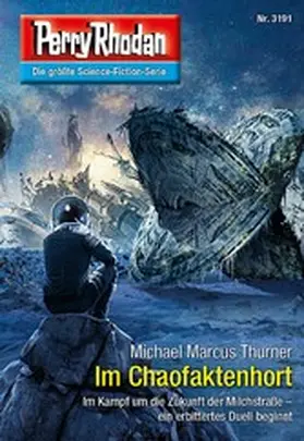 Thurner |  Perry Rhodan 3191: Im Chaofaktenhort | eBook | Sack Fachmedien