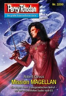 Corvus |  Perry Rhodan 3200: Mission MAGELLAN | eBook | Sack Fachmedien