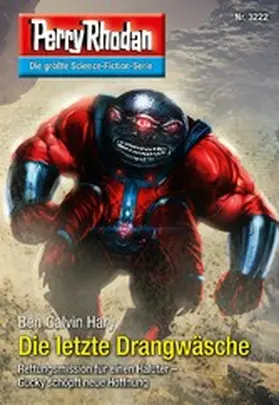 Hary |  Perry Rhodan 3222: Die letzte Drangwäsche | eBook | Sack Fachmedien