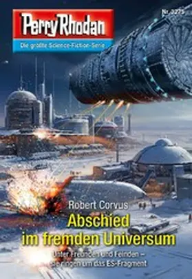Corvus |  Perry Rhodan 3275: Abschied im fremden Universum | eBook | Sack Fachmedien