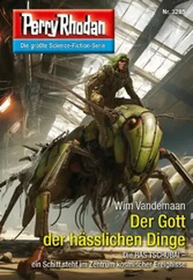 Vandemaan |  Perry Rhodan 3285: Der Gott der hässlichen Dinge | eBook | Sack Fachmedien