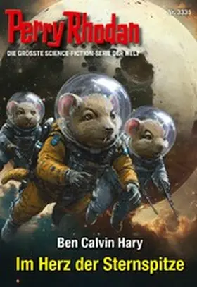Hary |  Perry Rhodan 3335: Im Herz der Sternspitze | eBook | Sack Fachmedien