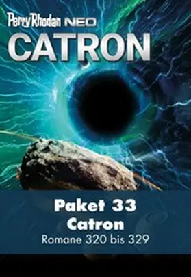 Schäfer / Schorm / Wickenhäuser |  Perry Rhodan Neo Paket 33: Catron | eBook | Sack Fachmedien