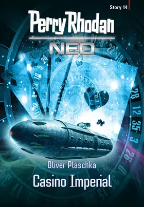 Rhodan |  Perry Rhodan Neo Story 14: Casino Imperial | eBook | Sack Fachmedien