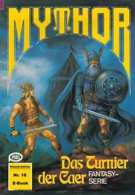 Giesa |  Mythor 18: Das Turnier der Caer | eBook | Sack Fachmedien