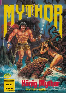 Hoffmann |  Mythor 30: König Mythor | eBook | Sack Fachmedien