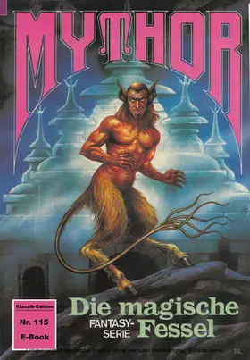 Hoffmann |  Mythor 115: Die magische Fessel | eBook | Sack Fachmedien