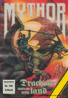 Wolf |  Mythor 150: Drachenland | eBook | Sack Fachmedien