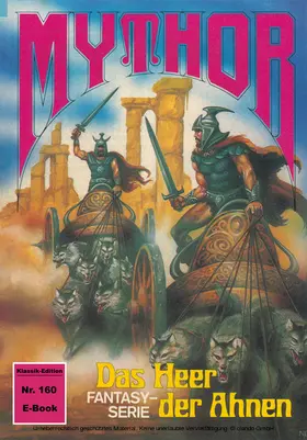 Terrid |  Mythor 160: Das Heer der Ahnen | eBook | Sack Fachmedien