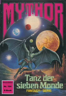 Terrid |  Mythor 164: Tanz der sieben Monde | eBook | Sack Fachmedien