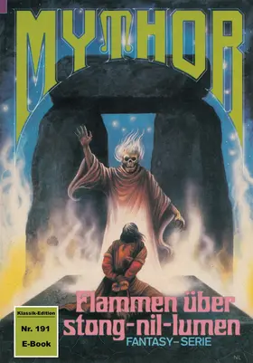 Kneifel |  Mythor 191: Flammen über stong-nil-lumen | eBook | Sack Fachmedien