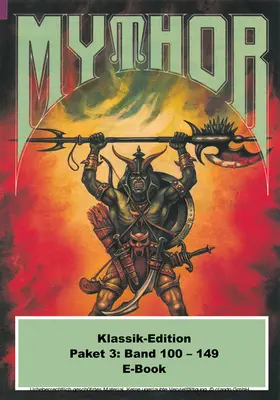 Wolf / Hoffmann / Terrid |  Mythor-Paket 3 | eBook | Sack Fachmedien