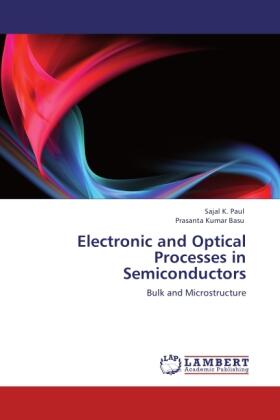 Paul / Basu |  Electronic and Optical Processes in Semiconductors | Buch |  Sack Fachmedien