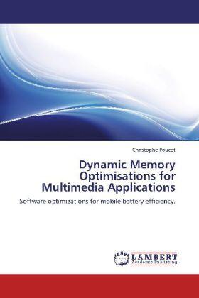 Poucet |  Dynamic Memory Optimisations for Multimedia Applications | Buch |  Sack Fachmedien