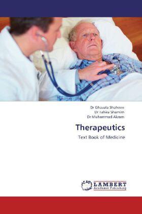Shaheen / Shamim / Akram |  Therapeutics | Buch |  Sack Fachmedien