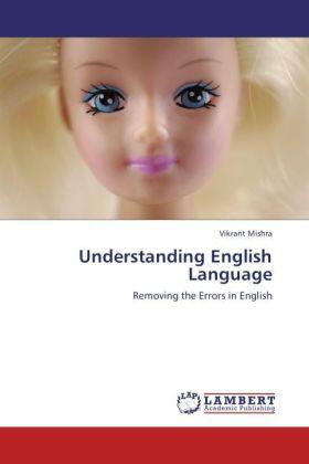 Mishra |  Understanding English Language | Buch |  Sack Fachmedien