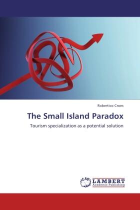 Croes |  The Small Island Paradox | Buch |  Sack Fachmedien