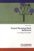 Bettinger |  Forest Planning Desk Reference | Buch |  Sack Fachmedien