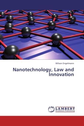 Engelmann |  Nanotechnology, Law and Innovation | Buch |  Sack Fachmedien