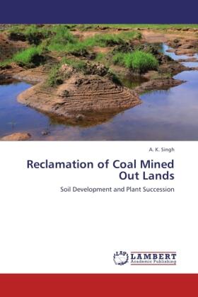 Singh |  Reclamation of Coal Mined Out Lands | Buch |  Sack Fachmedien