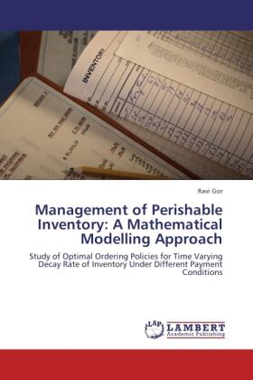Gor |  Management of Perishable Inventory: A Mathematical Modelling Approach | Buch |  Sack Fachmedien