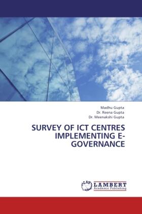 Gupta |  Survey of ICT Centres Implementing E-Governance | Buch |  Sack Fachmedien