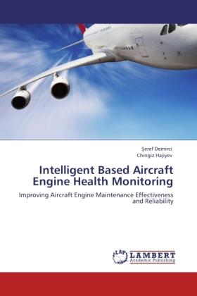 Demirci / Hajiyev |  Intelligent Based Aircraft Engine Health Monitoring | Buch |  Sack Fachmedien