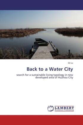 Lu |  Back to a Water City | Buch |  Sack Fachmedien