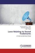 Yadav / Murthy M. R. / Tripathi |  Laws Relating to Sound Trademarks | Buch |  Sack Fachmedien