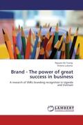 Ke Tuong / Lukoma |  Brand - The power of great success in business | Buch |  Sack Fachmedien