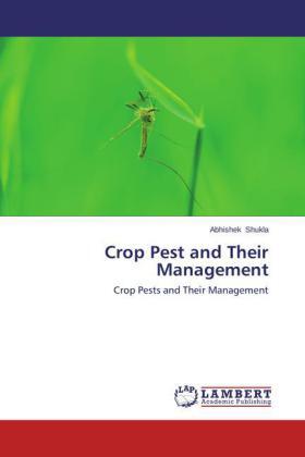 Shukla |  Crop Pest and Their Management | Buch |  Sack Fachmedien