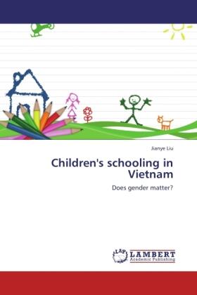 Liu |  Children's schooling in Vietnam | Buch |  Sack Fachmedien