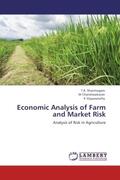 Shanmugam / Chandrasekaran / Vijayasarathy |  Economic Analysis of Farm and Market Risk | Buch |  Sack Fachmedien