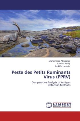 Abubakar / Ashiq / Hussain | Peste des Petits Ruminants Virus (PPRV) | Buch | 978-3-8454-4080-4 | sack.de