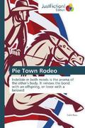 Ross |  Pie Town Rodeo | Buch |  Sack Fachmedien
