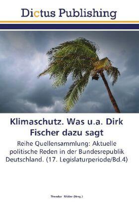 Müller |  Klimaschutz. Was u.a. Dirk Fischer dazu sagt | Buch |  Sack Fachmedien