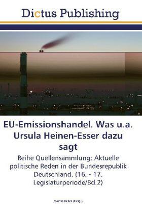 Keller |  EU-Emissionshandel. Was u.a. Ursula Heinen-Esser dazu sagt | Buch |  Sack Fachmedien