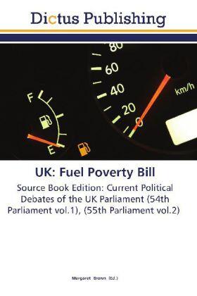Brown |  UK: Fuel Poverty Bill | Buch |  Sack Fachmedien