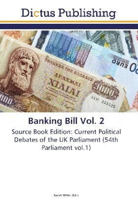 White |  Banking Bill Vol. 2 | Buch |  Sack Fachmedien