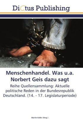 Keller |  Menschenhandel. Was u.a. Norbert Geis dazu sagt | Buch |  Sack Fachmedien