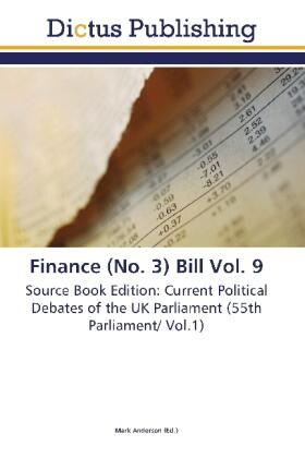 Anderson | Finance (No. 3) Bill Vol. 9 | Buch | 978-3-8454-6845-7 | sack.de