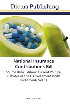 Anderson | National Insurance Contributions Bill | Buch | 978-3-8454-6930-0 | sack.de