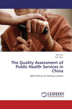 Tao / Chen |  The Quality Assessment of Public Health Services in China | Buch |  Sack Fachmedien